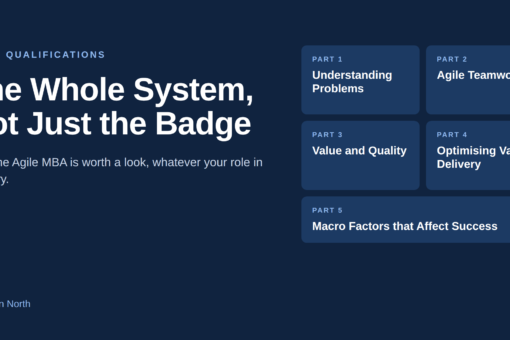 The Agile MBA™: The Bigger Picture, Not Just the Badge