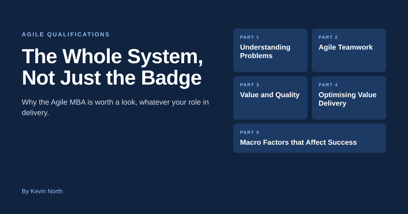 The Agile MBA™: The Bigger Picture, Not Just the Badge
